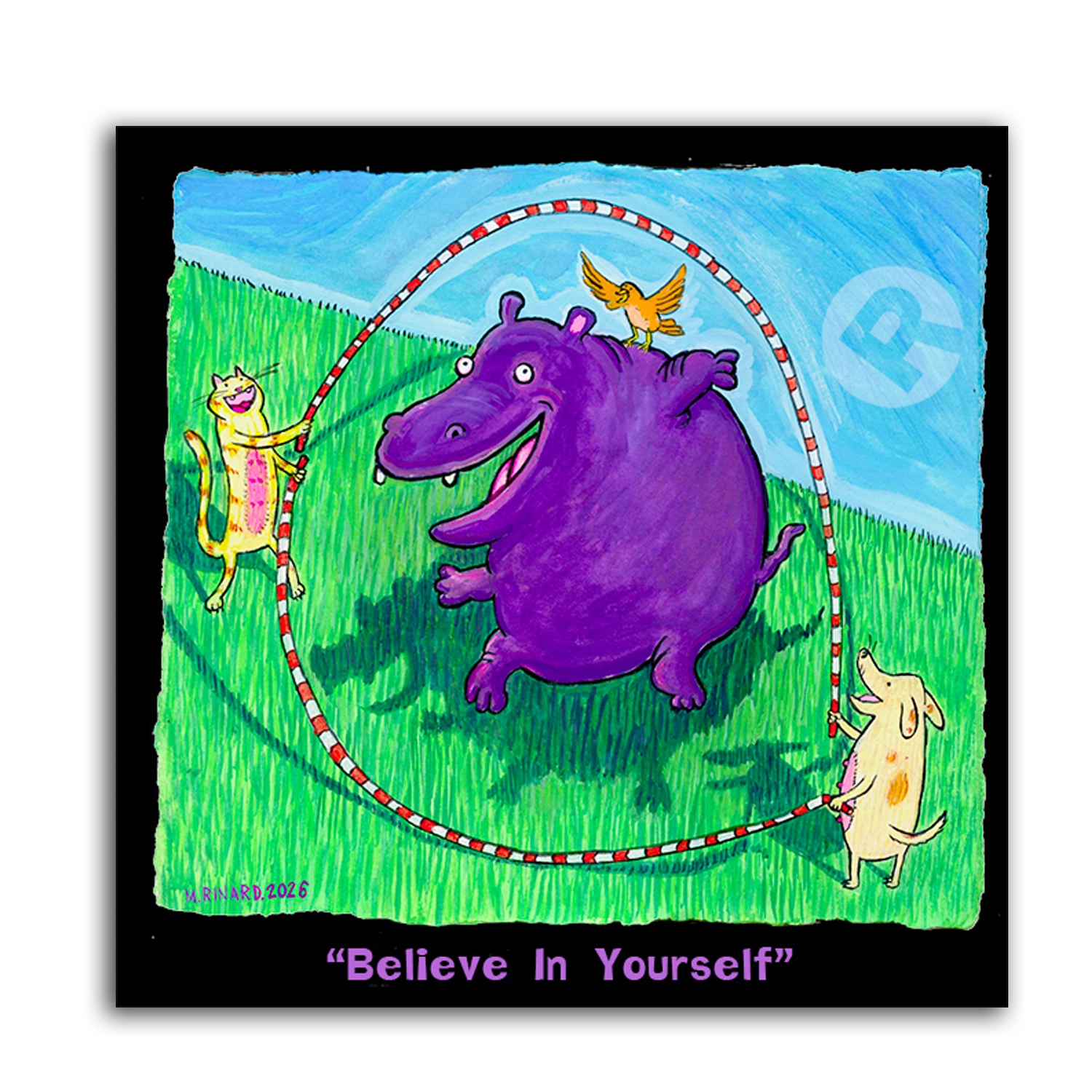 Believe In Yourself Original