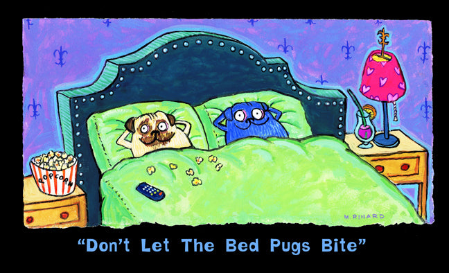 files/Don_tLetTheBedPugsBitecopy.jpg