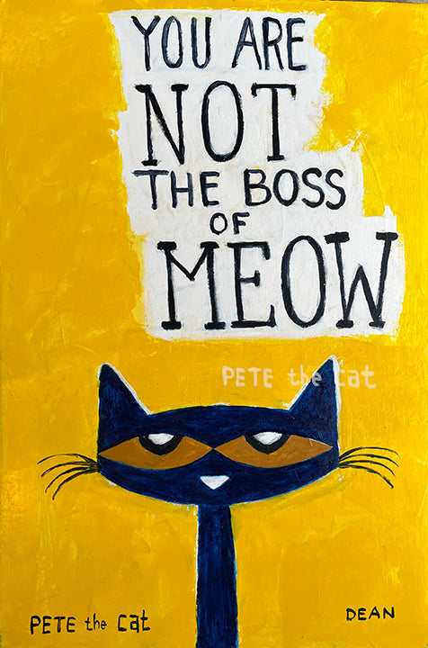 files/PTC_YouAreNotTheBossMeow_45e1507a-9f81-48d5-90da-50077116a4e7.jpg
