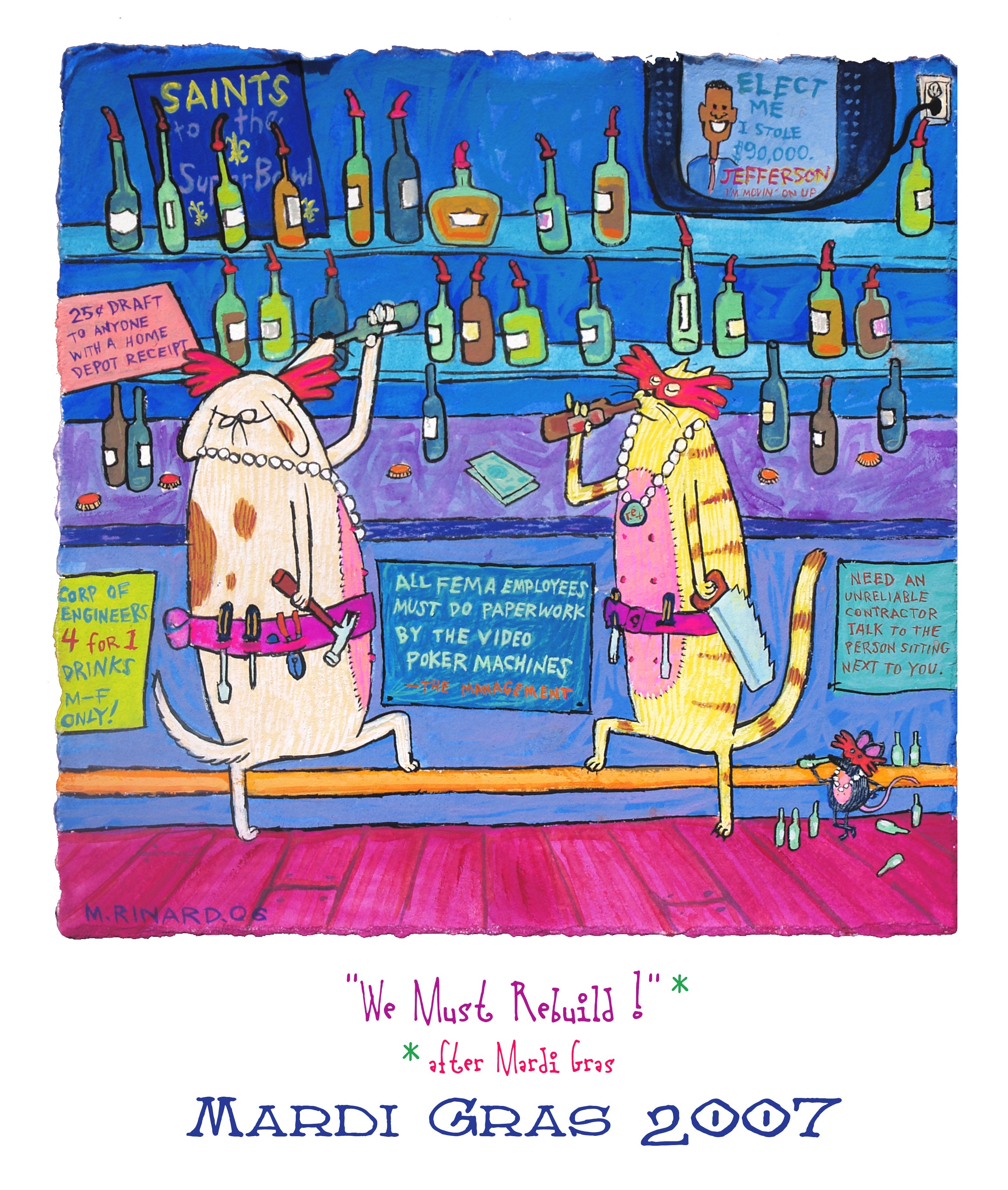 Mardi Gras 2007: We Must Rebuild