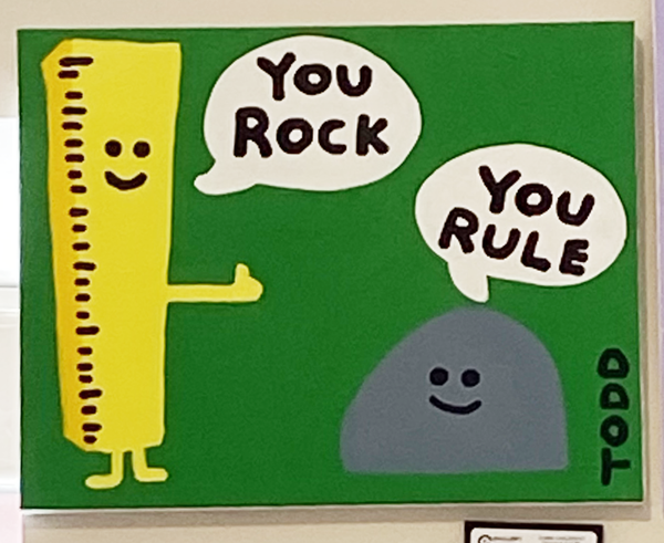 You Rock You Rule original by Todd Goldman